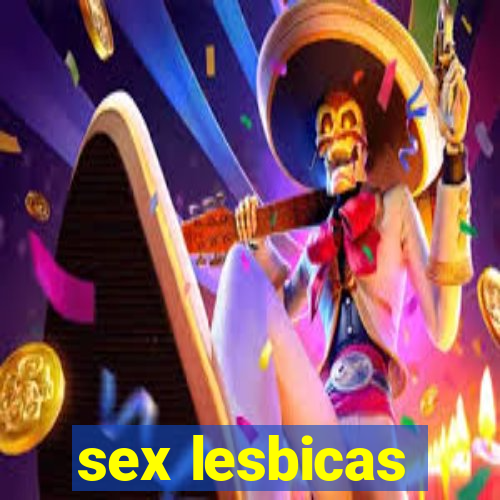 sex lesbicas